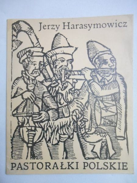 Harasymowicz Jerzy - Pastorałki polskie
