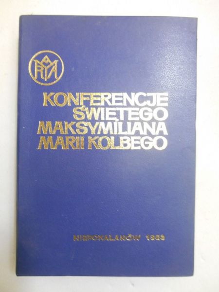 Konferencje świętego Maksymiliana Marii Kolbego