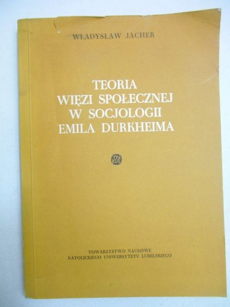 Teoria więzi społecznej w socjologii Emila Durkheima