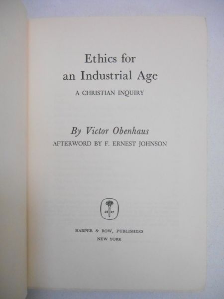 Ethics for an Industrial Age