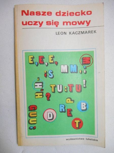 Nasze dziecko uczy się mowy