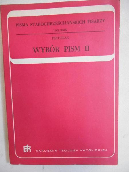 Tertulian. Wybór pism II
