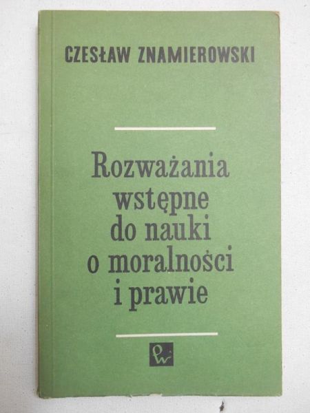 Rozważania wstępne do nauki o moralności i prawie