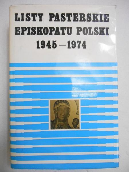 Listy pasterskie Episkopatu Polski 1945-1974