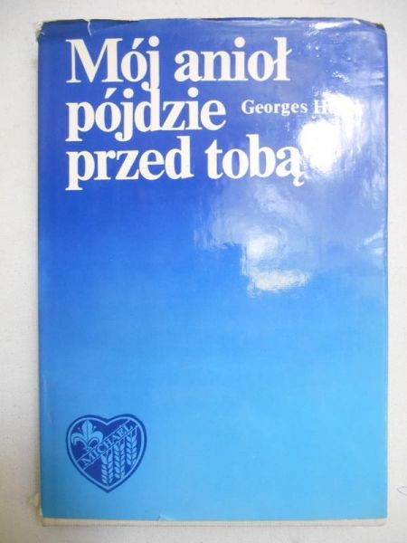 Mój anioł pójdzie przed tobą