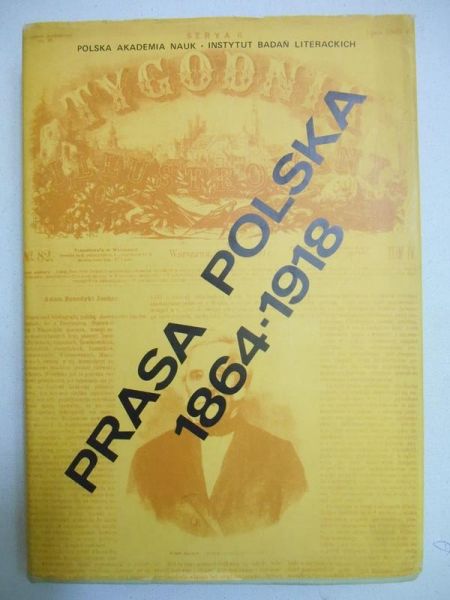 Prasa polska w latach 1864-1918