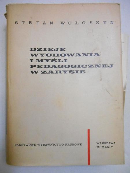 Dzieje wychowania i myśli pedagogicznej w zarysie