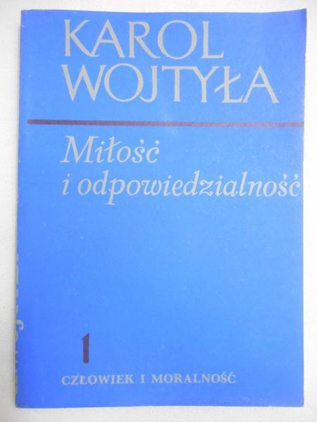Miłość i odpowiedzialność