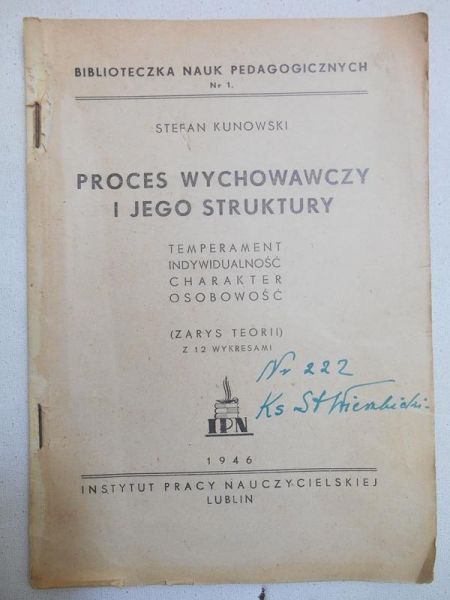 Proces wychowawczy i jego struktury, wyd. 1946 r.