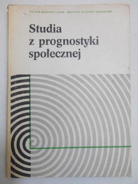 Studia z prognostyki społecznej