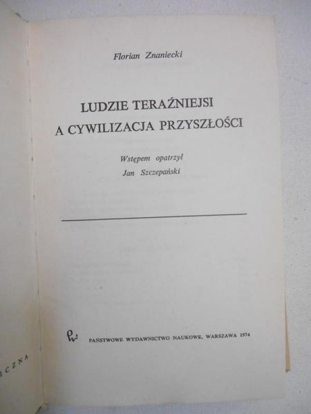 Ludzie teraźniejsi a cywilizacja przyszłośći, BS