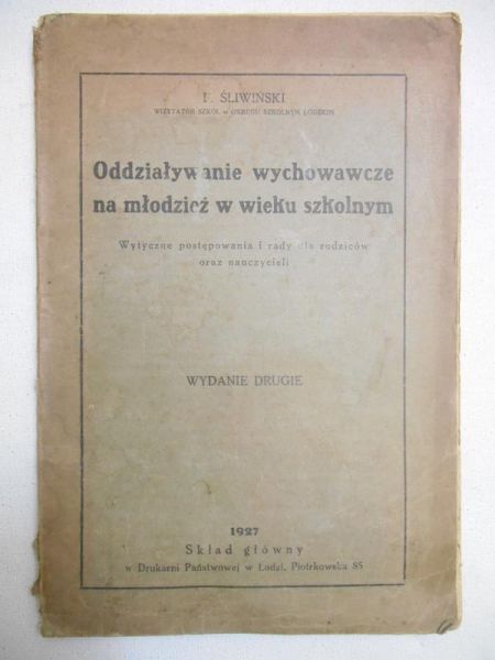 Oddziaływanie wychowawcze na młodzież w wieku szkolnym, 1927 r.