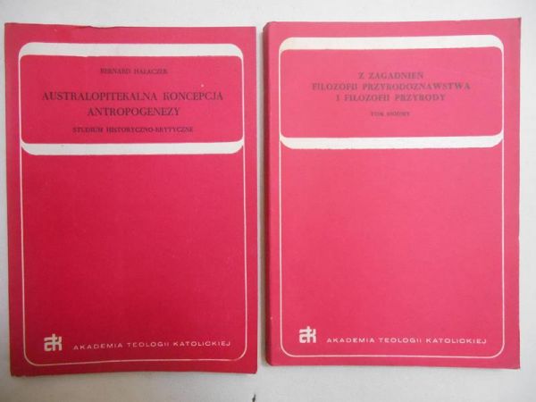 Lubański Mieczysław (red.)/Hałaszek Bernard - Z zagadnień filozofii przyrodoznawstwa i filozofii przyrody, t. VII/Australopitekalna koncepcja antropogenezy