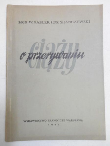 Gabler Wiktor - O przerywaniu ciąży