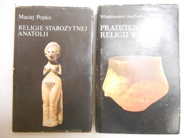 /Popko Maciej - Pradzieje religii w Polsce/Religie Starożytnej Anatolii