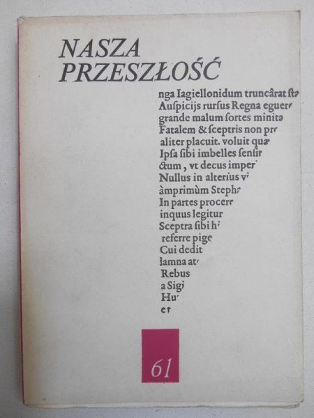 Nasza przeszłość, Tom 61