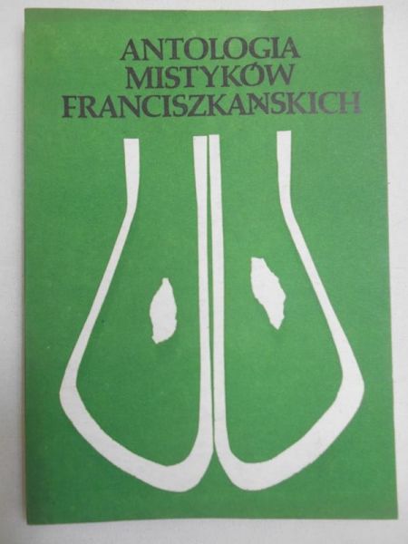 Antologia mistyków franciszkańskich, Tom II