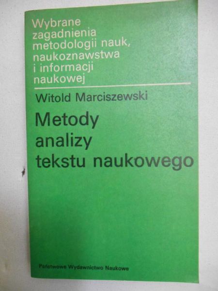 Marciszewski Witold - Metody analizy tekstu naukowego