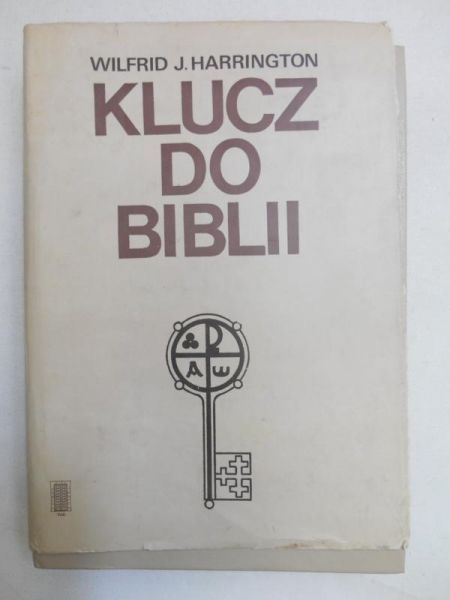 Harrington Wilfrid J. - Klucz do Biblii