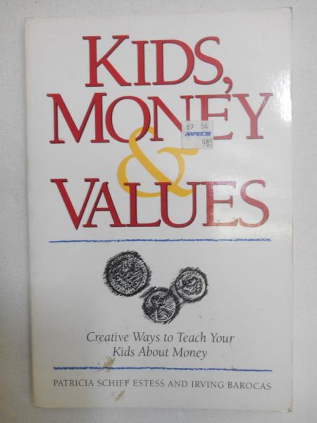 Kids, money & values