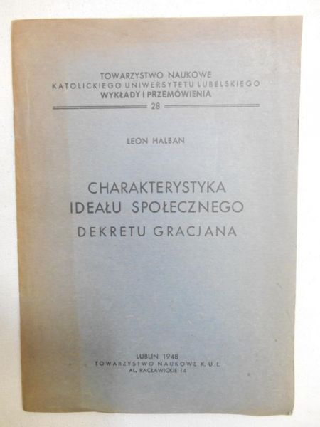 Charakterystyka ideału społecznego Dekretu Gracjana, 1948 r.