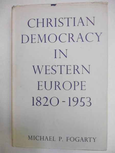 Christian Democracy in Western Europe 1820-1953