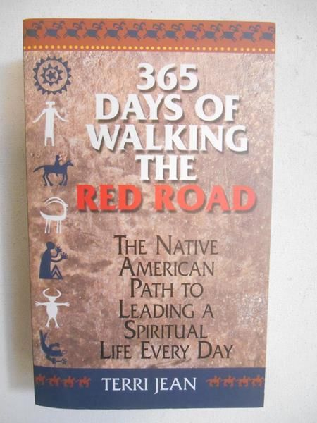 365 Days of Walking the Red Road
