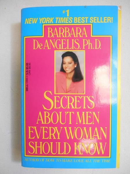 DeAngelis Barbara - Secrets About Men Every Woman Should Know