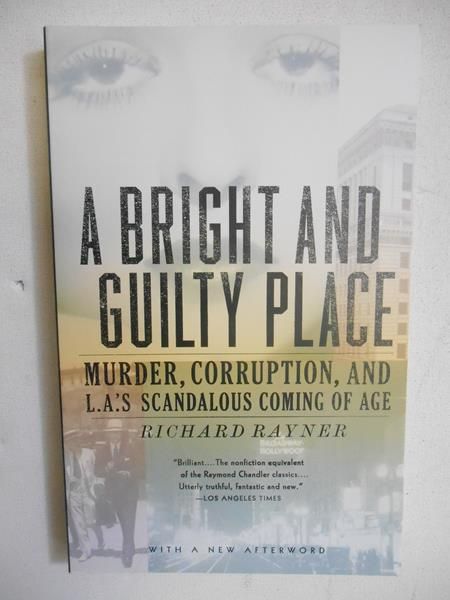 A Bright and Guilty Place