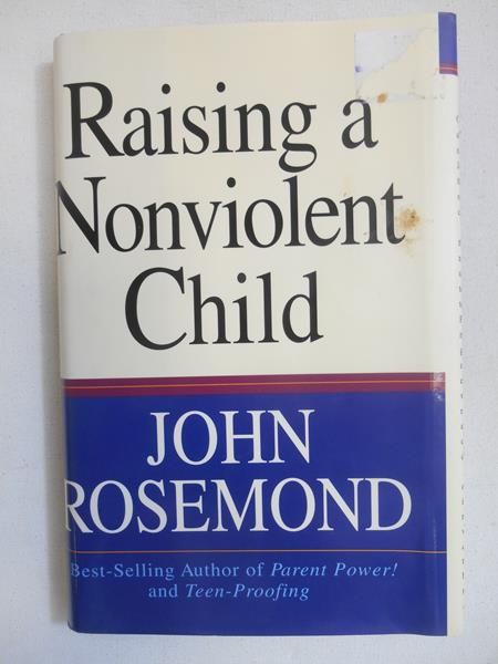 Rosemond John - Rising a Nonviolent Child