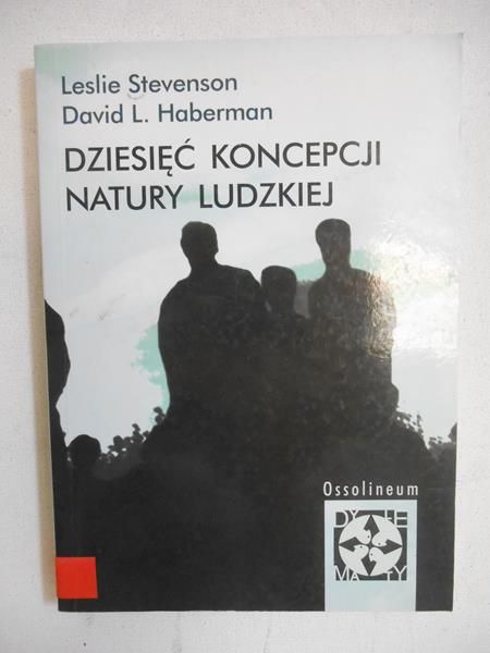 Dziesięć koncepcji natury ludzkiej
