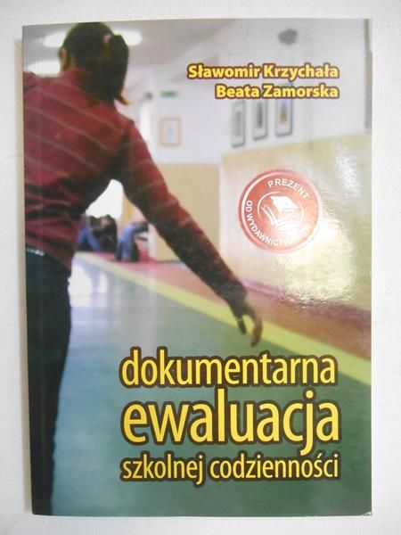 Dokumentarna ewolucja szkolnej codzienności