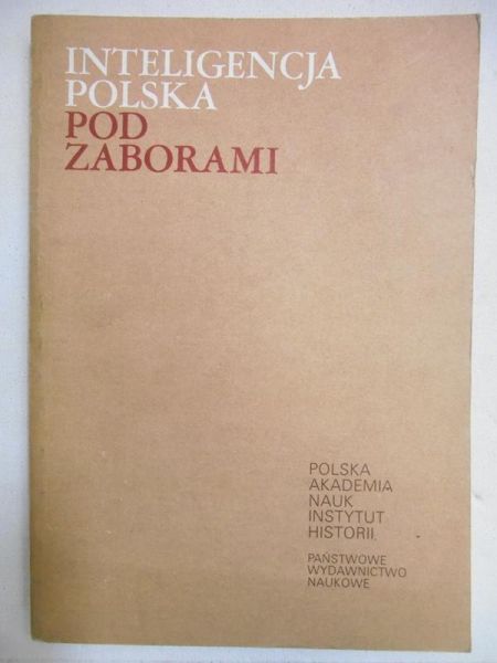 Inteligencja polska pod zaborami