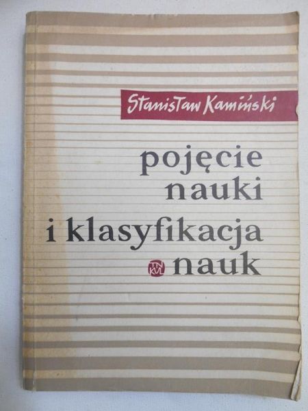 Pojęcie nauki i klasyfikacja nauk