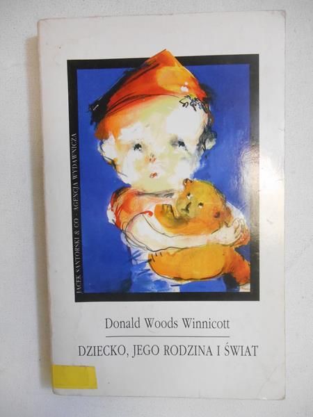 Dziecko, jego rodzina i świat
