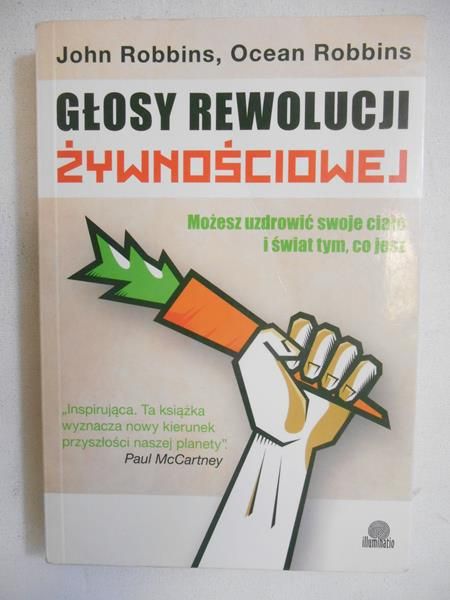 Głosy rewolucji żywnościowej