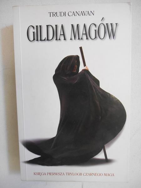 Canavan Trudi - Gildia magów