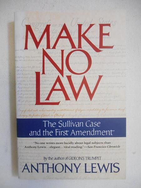 Lewis Anthony - Make no law