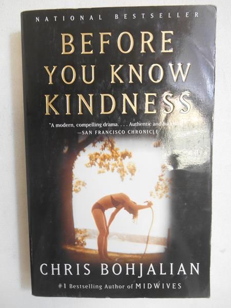 Before You Know Kindness