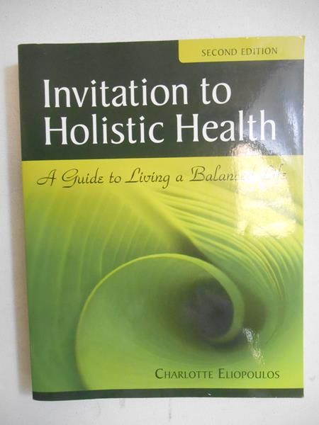 Invitation to Holistic Health