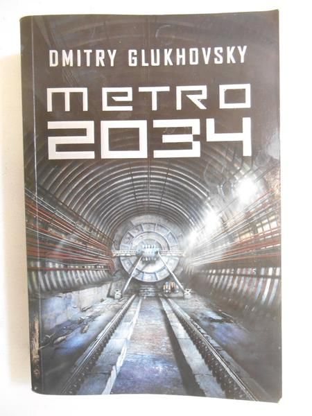 Glukhovsky Dmitry - Metro 2034