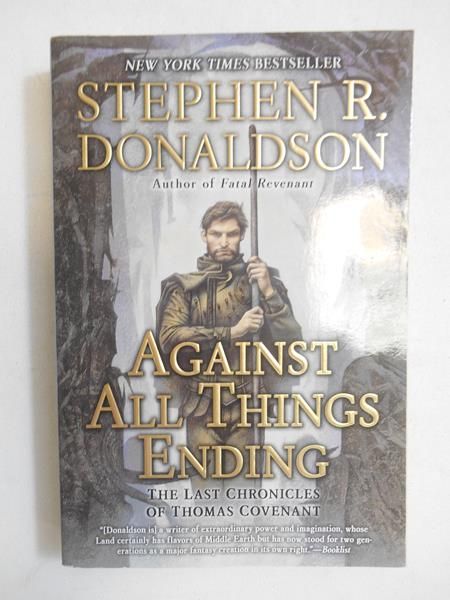 Against All Things Ending
