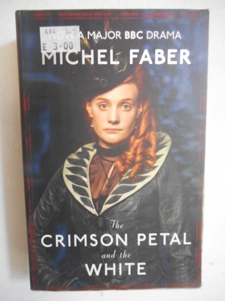 The Crimson Petal and the White