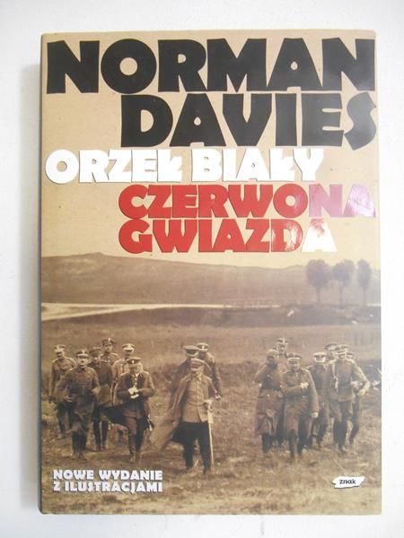 Davis Norman - Orzeł biały czerwona gwiazda