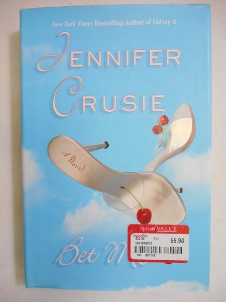 Crusie Jennifer - Bet Me