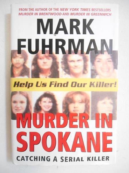 Fuhrman Mark - Murder In Spokane