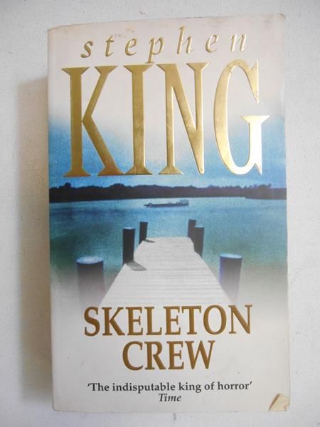 King Stephen - Skeleton Crew