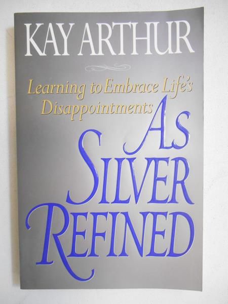 Arthur Kay- As Silver Refined