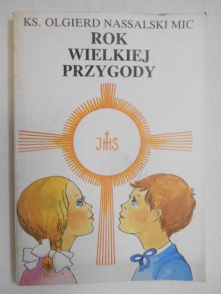 Rok wielkiej przygody