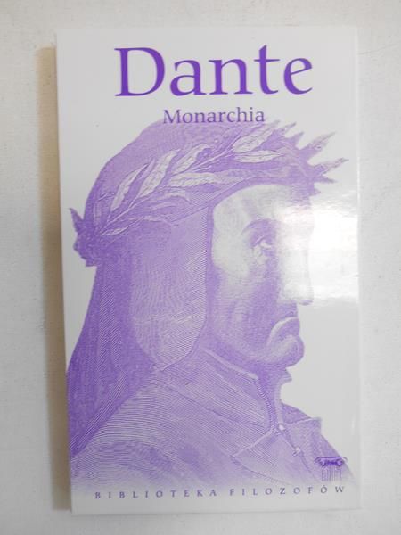 Dante Alighieri - Monarchia, BF